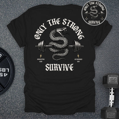 Strong Survive T-Shirt