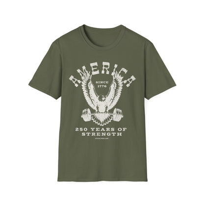 250 Years Of Strength T-Shirt