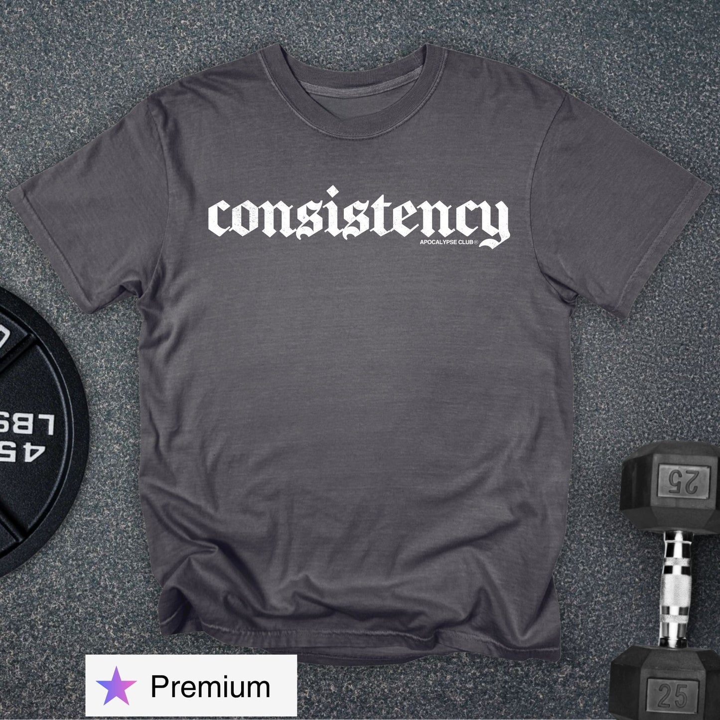 Consistency Premium T-Shirt