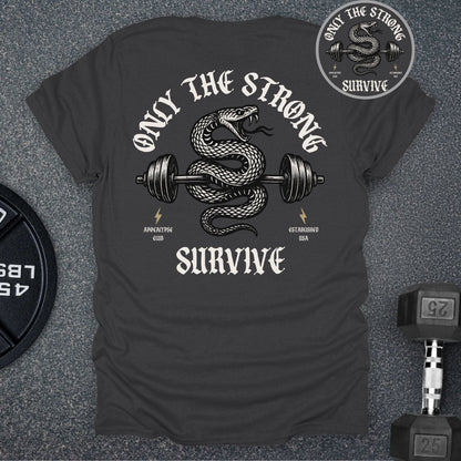 Strong Survive T-Shirt