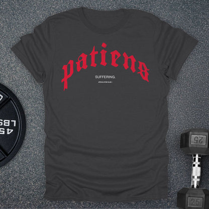 Patiens / Suffering T-Shirt