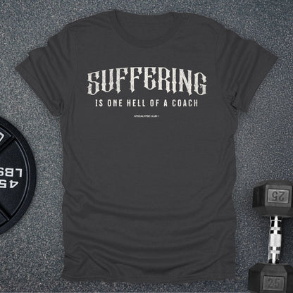 Suffering T-Shirt