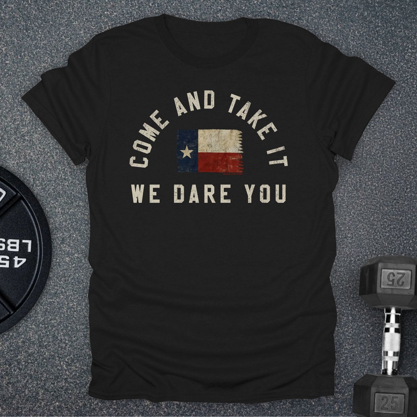 Come And Take It T-Shirt