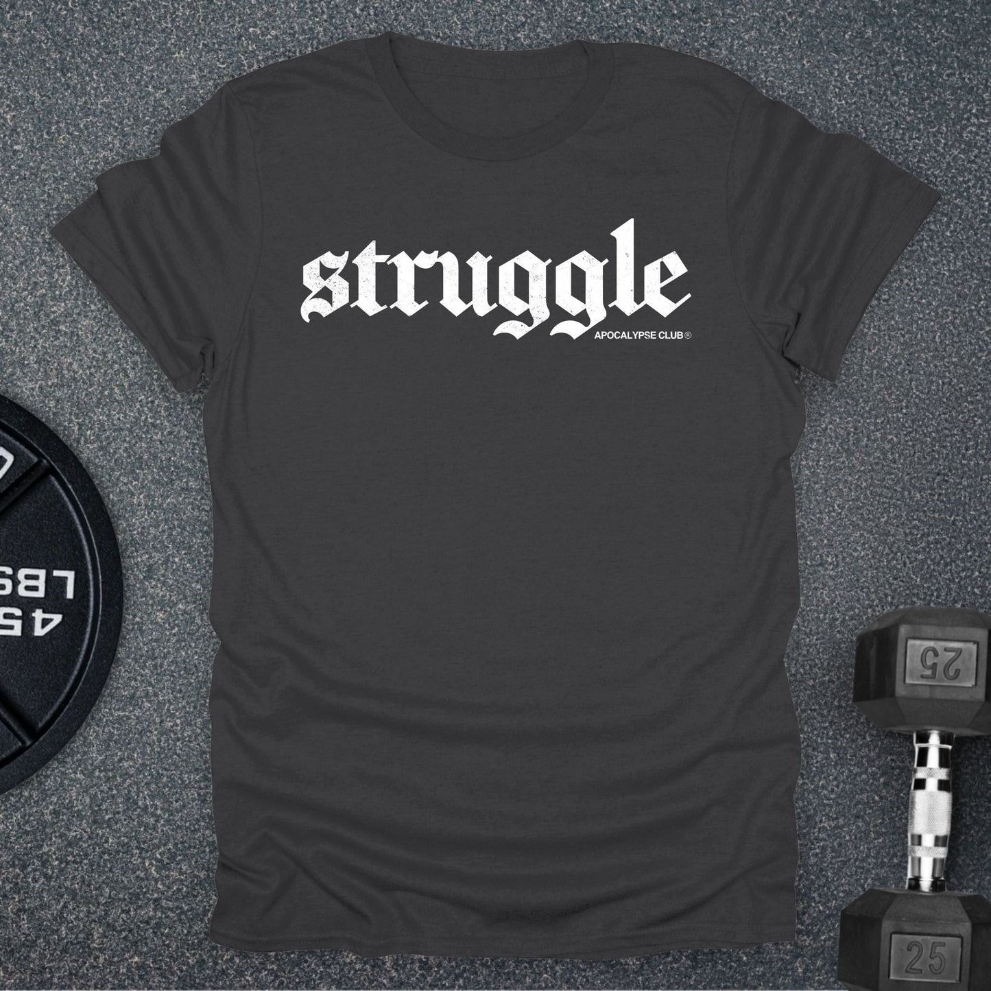 Struggle T-Shirt