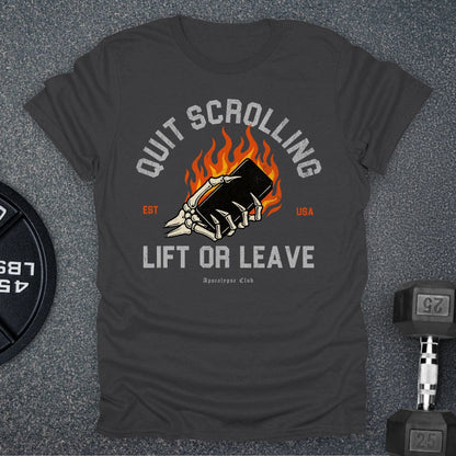 Lift Or Leave T-Shirt