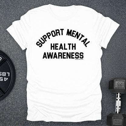 Mental Health T-Shirt