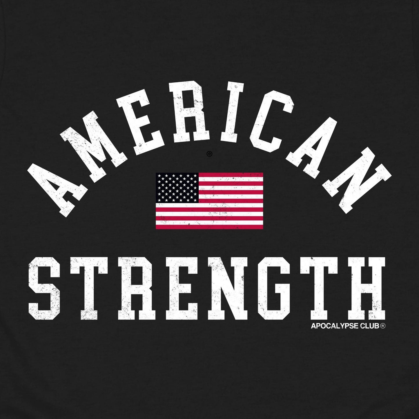 American Strength T-Shirt