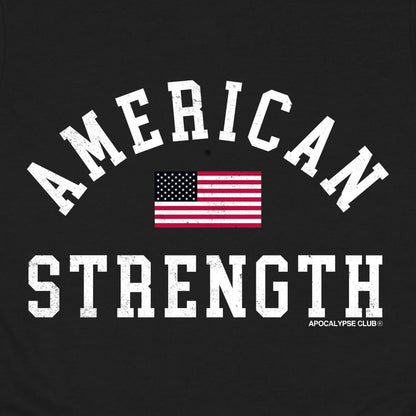 American Strength T-Shirt