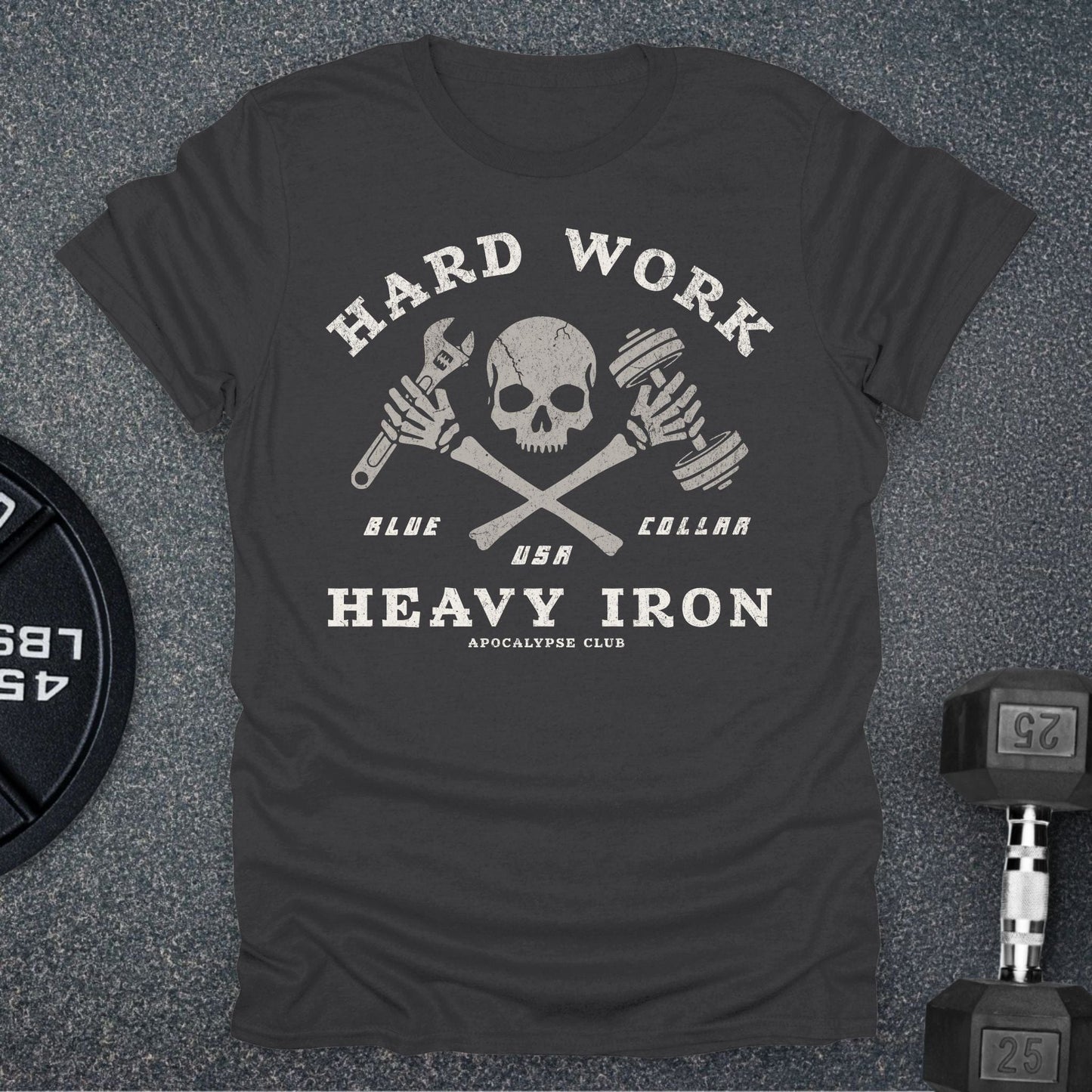 Hard Work T-Shirt