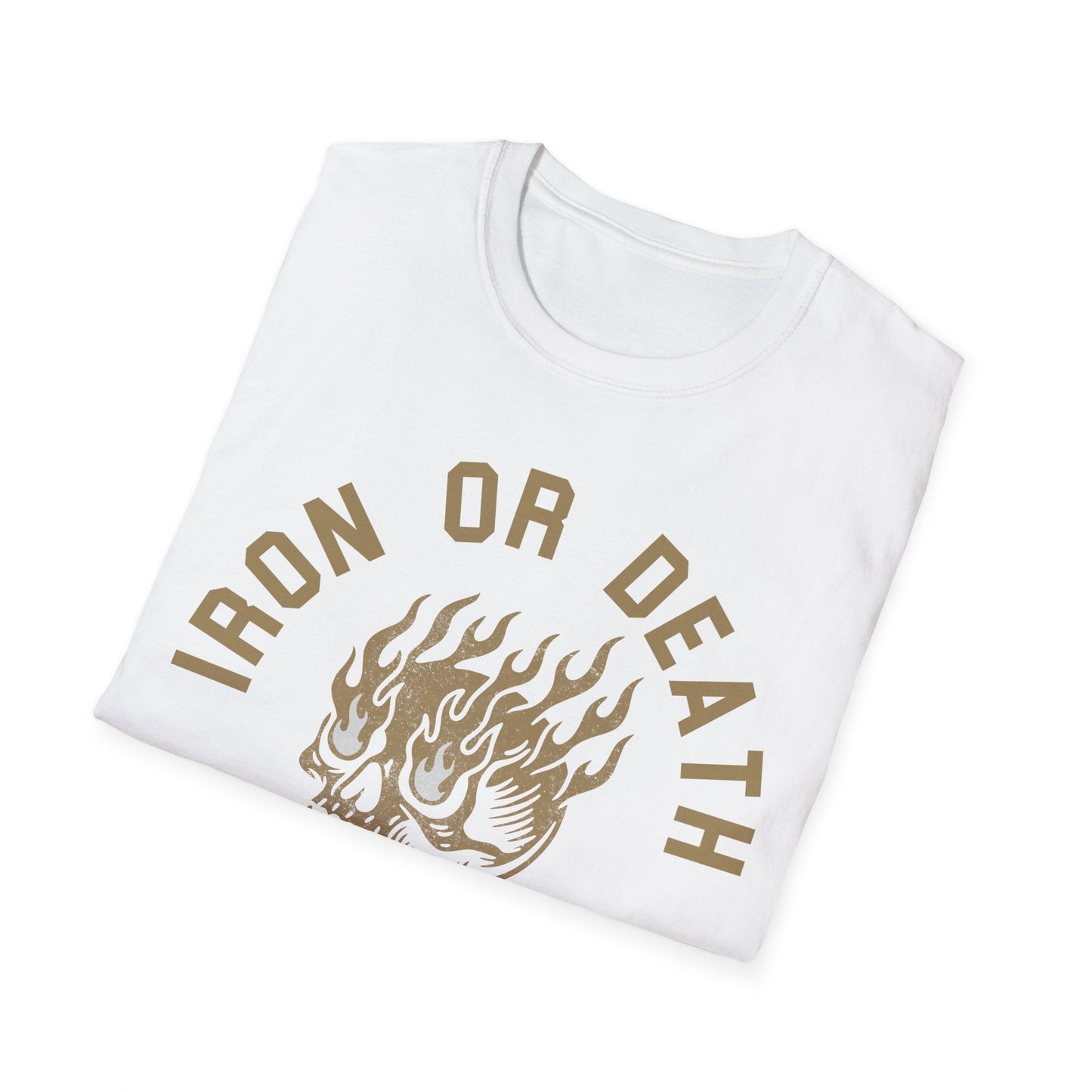 Iron Or Death T-Shirt