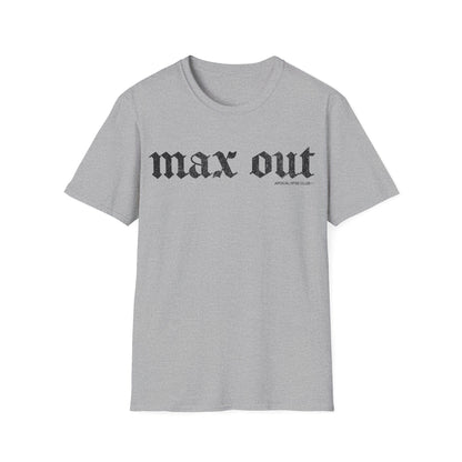 Max Out T-Shirt
