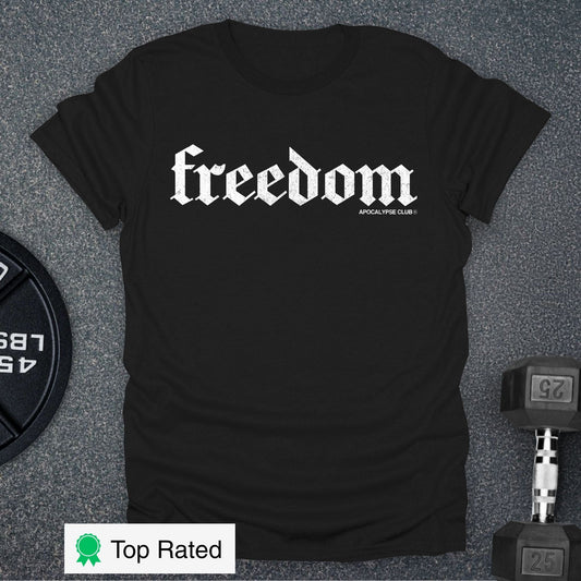 Freedom T-Shirt