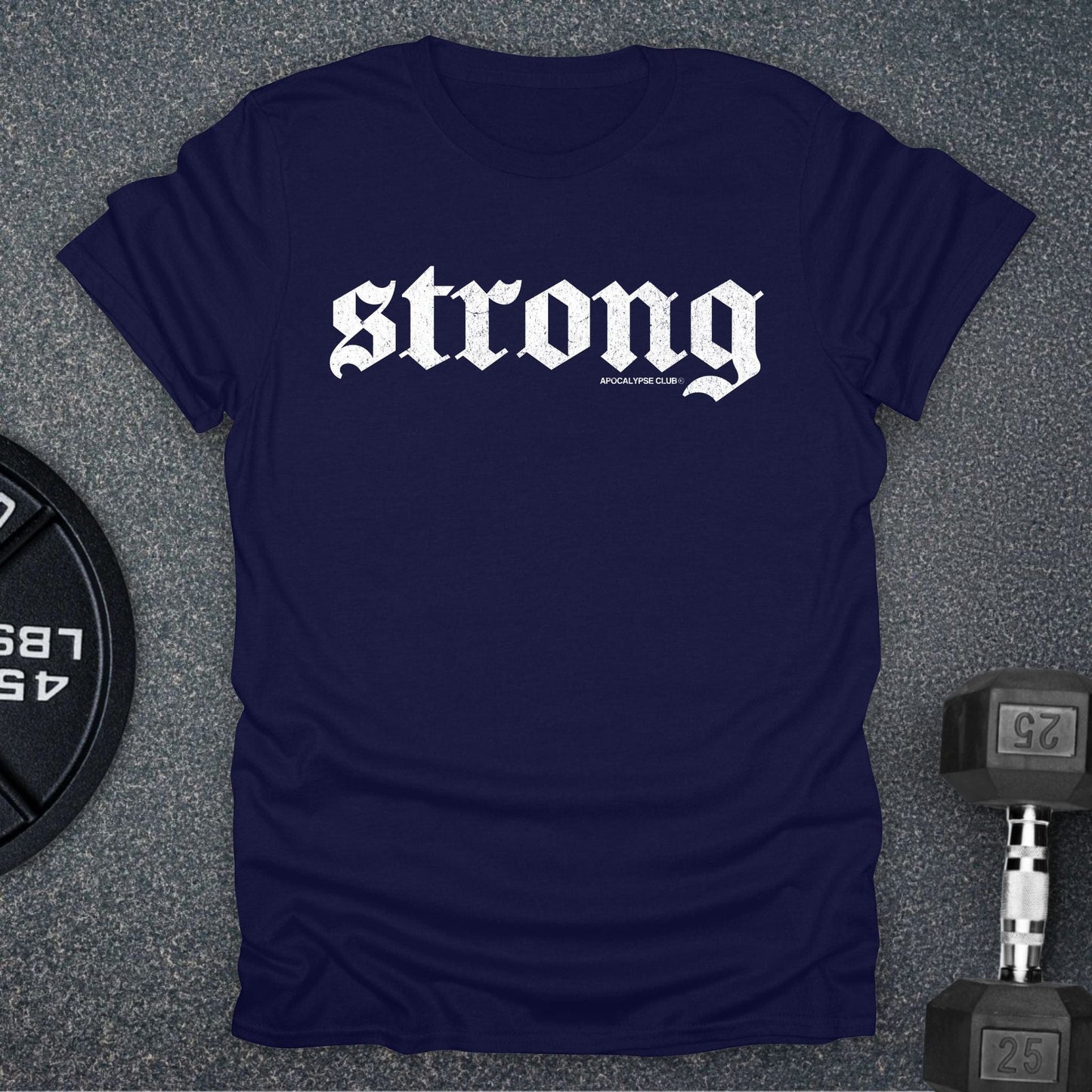 Strong T-Shirt