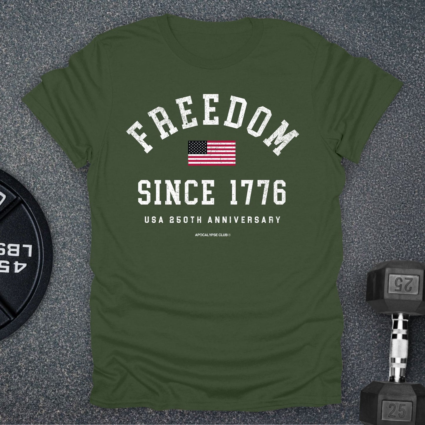 Freedom Since 1776 T-Shirt