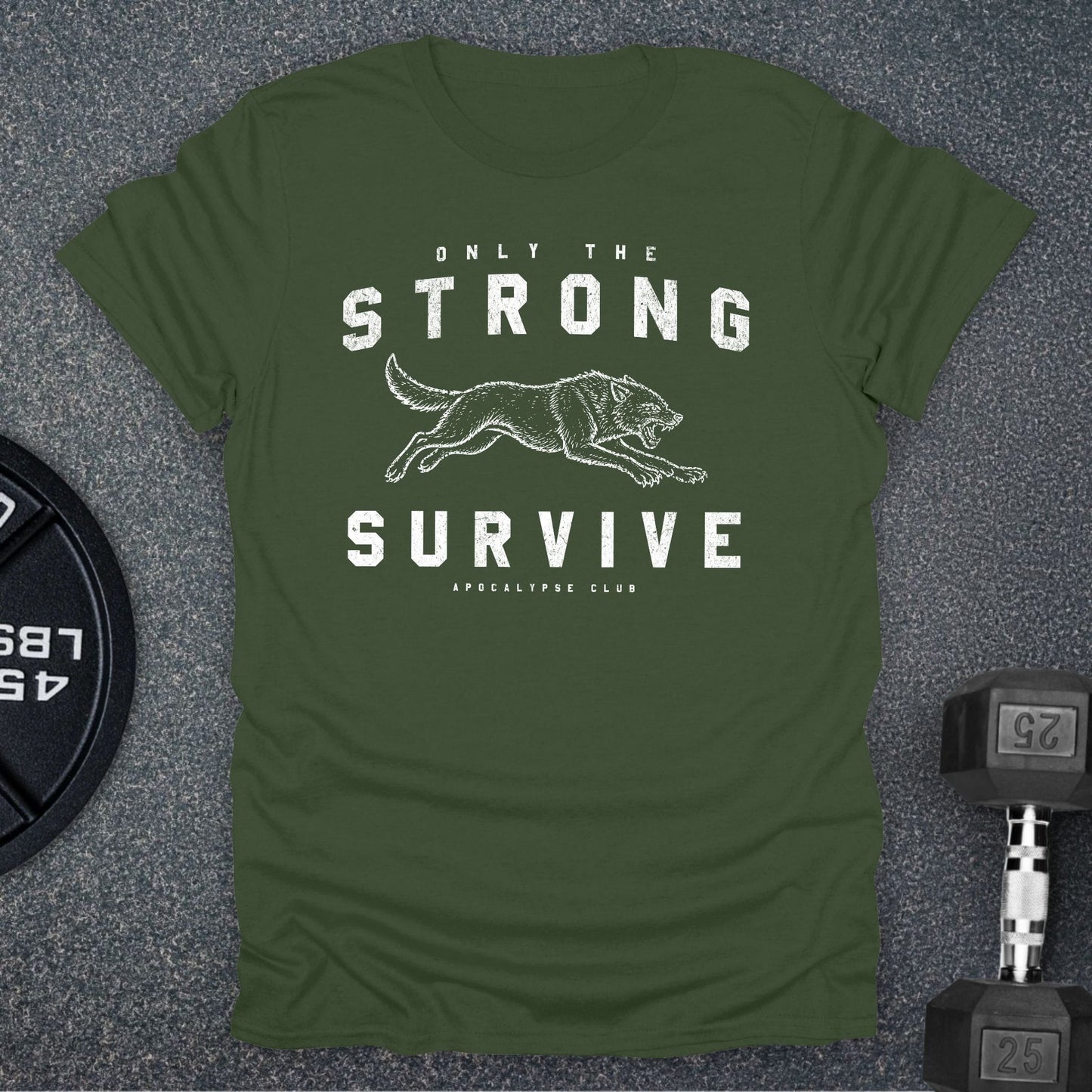 Only The Strong T-Shirt