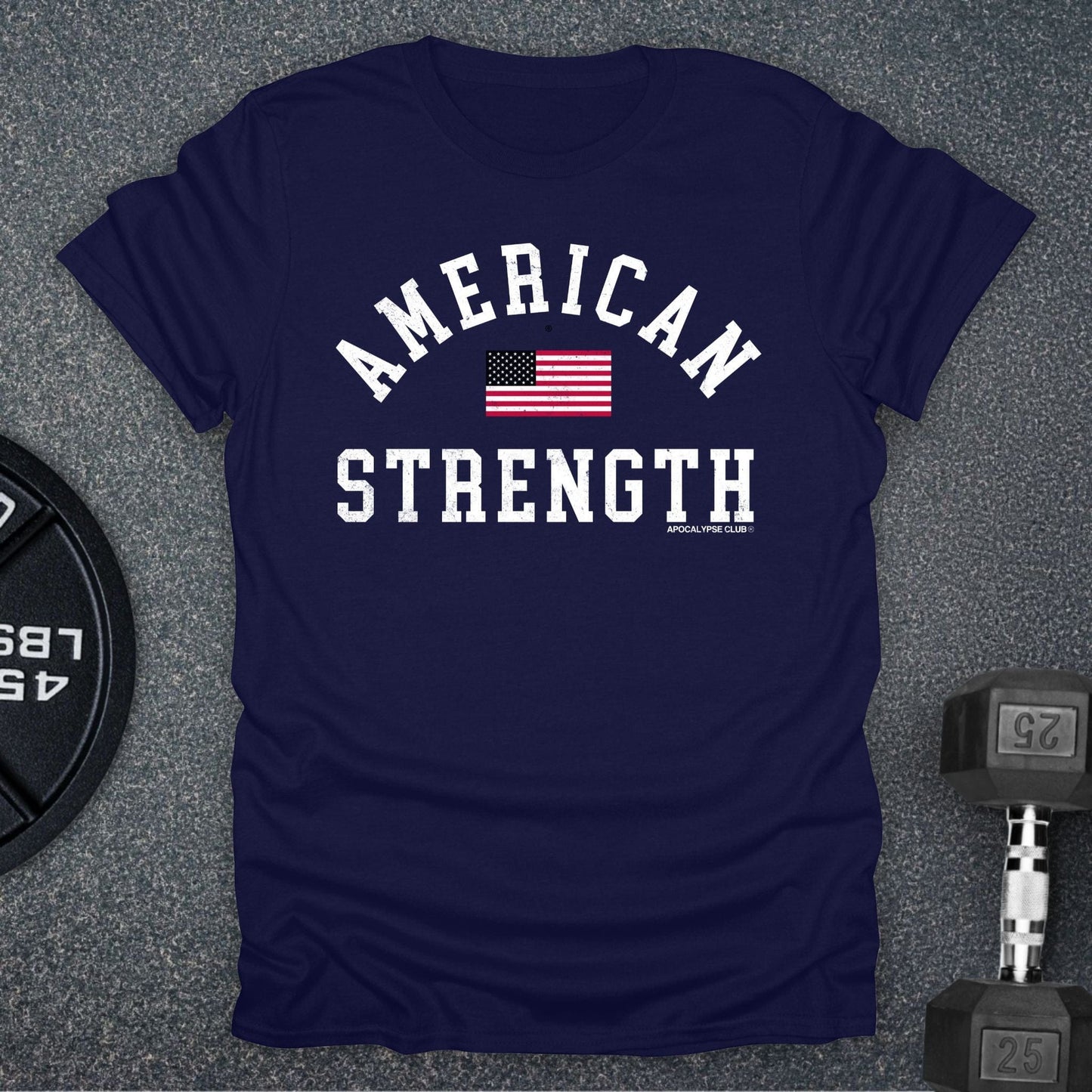 American Strength T-Shirt