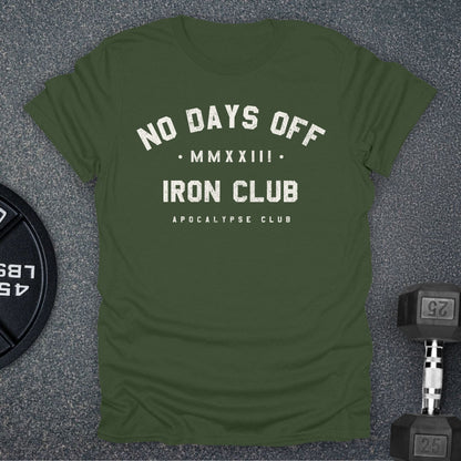 No Days Off Iron Club T-Shirt