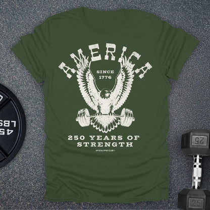 250 Years Of Strength T-Shirt
