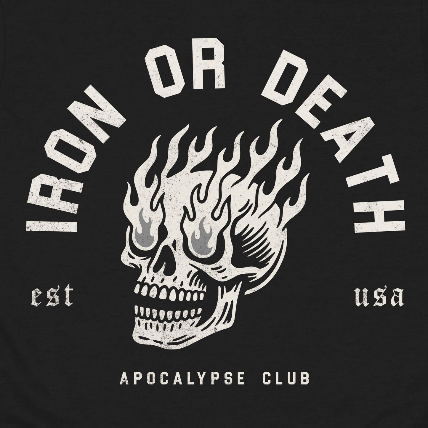 Iron Or Death T-Shirt