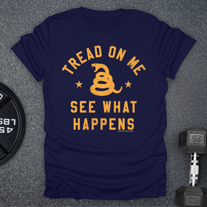 Tread On Me T-Shirt