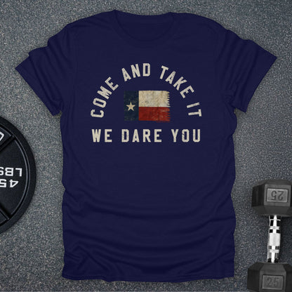 Come And Take It T-Shirt