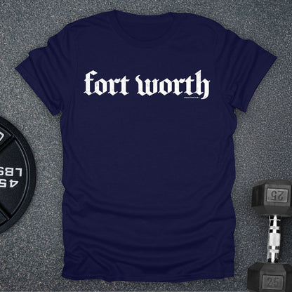 Fort Worth T-Shirt