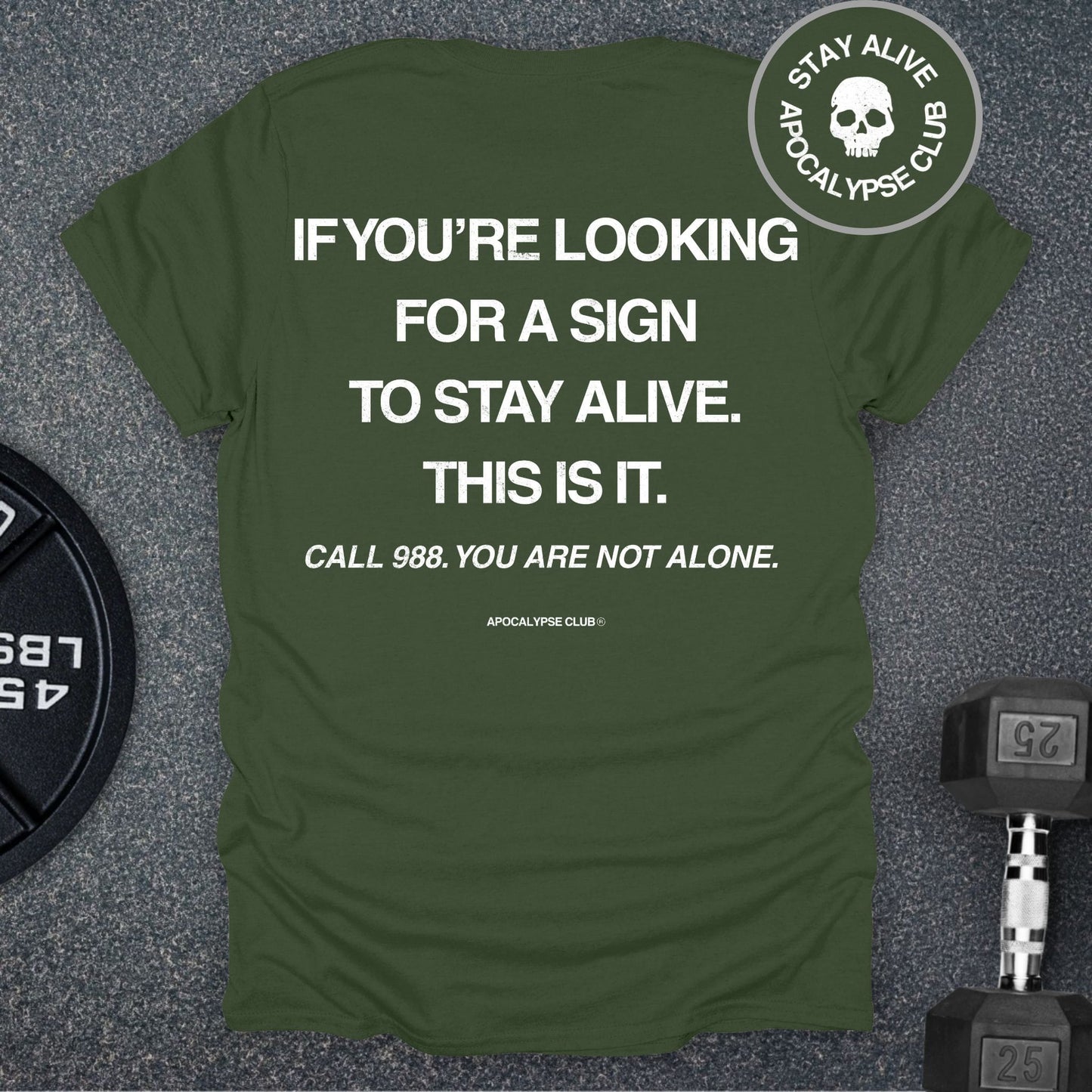 Apocalypse Club Stay Alive Club Military Green gym t-shirt