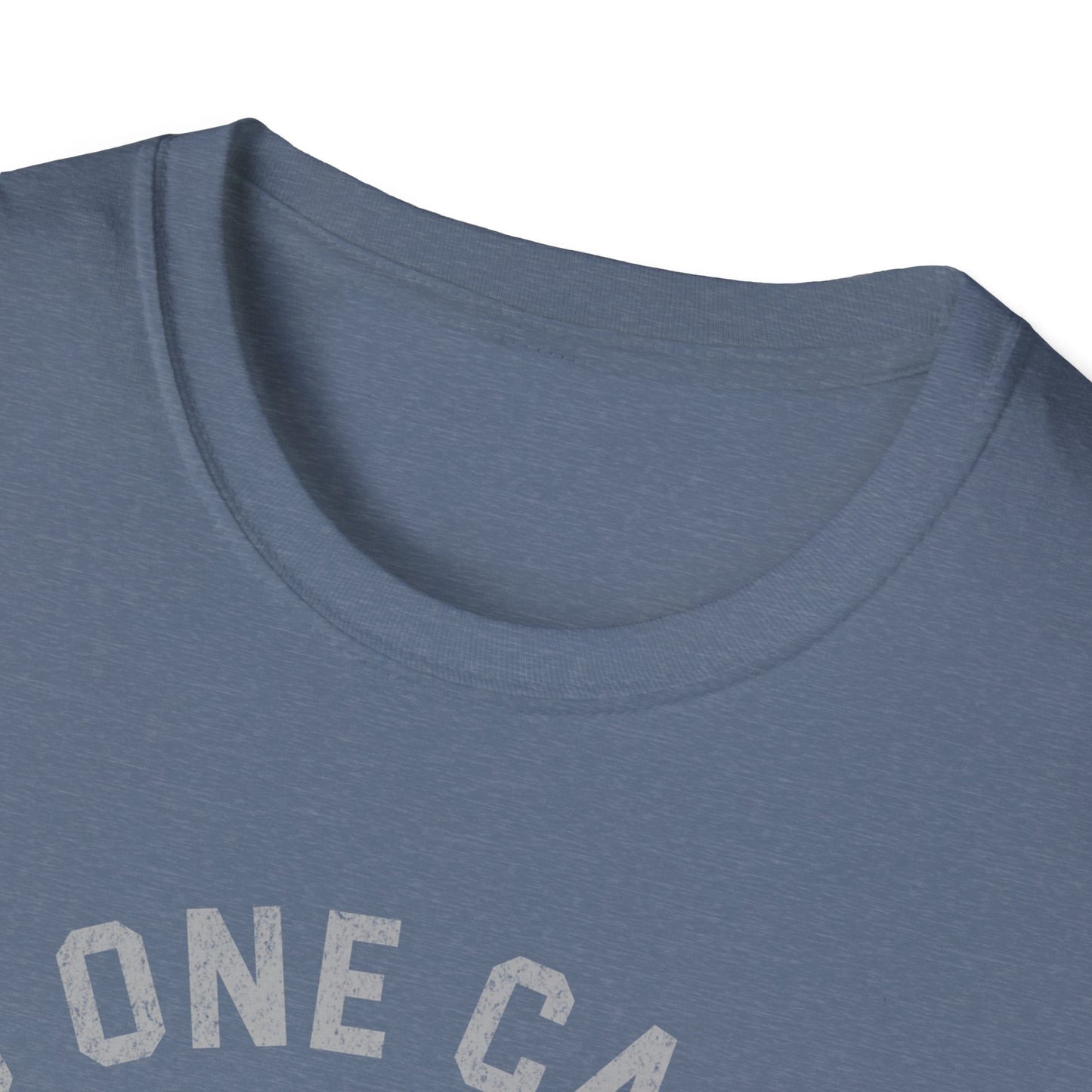 No One Cares T-Shirt
