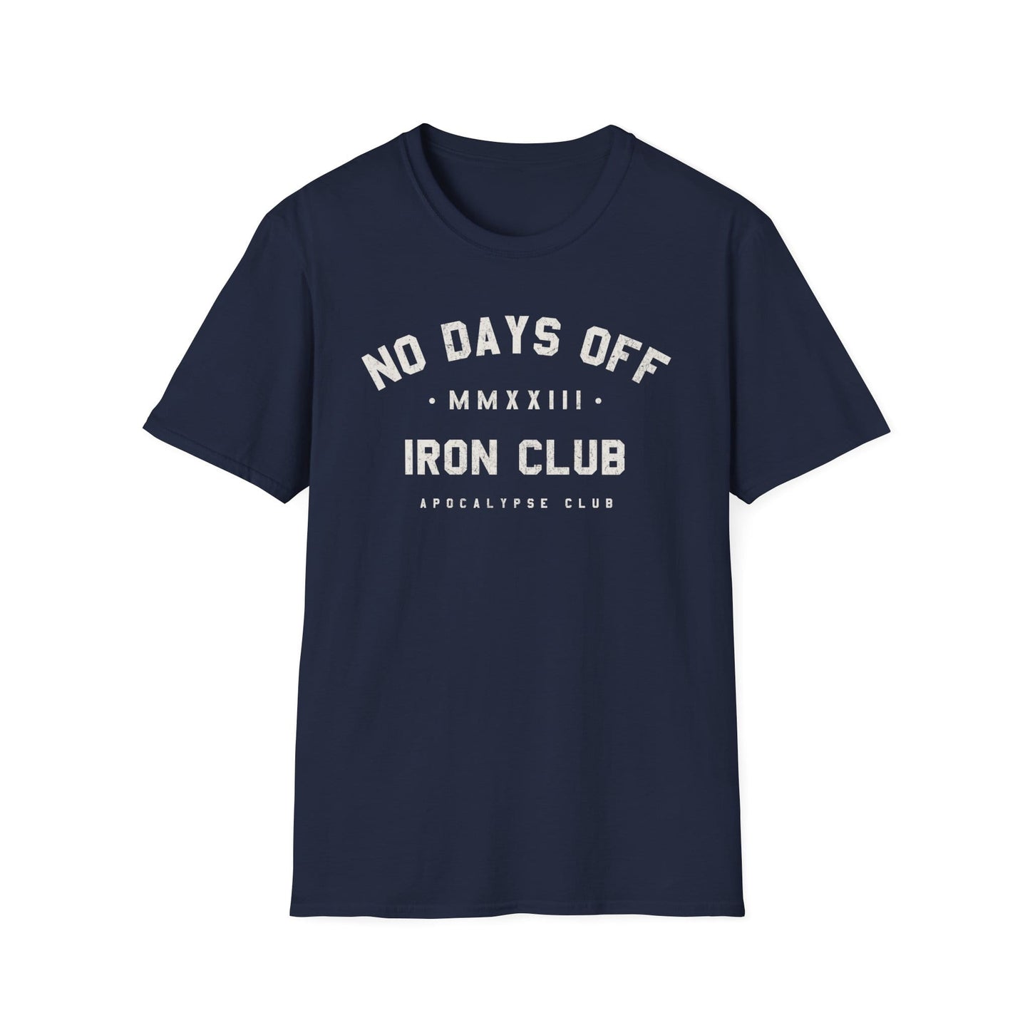 No Days Off Iron Club T-Shirt