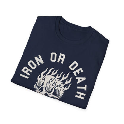 Iron Or Death T-Shirt