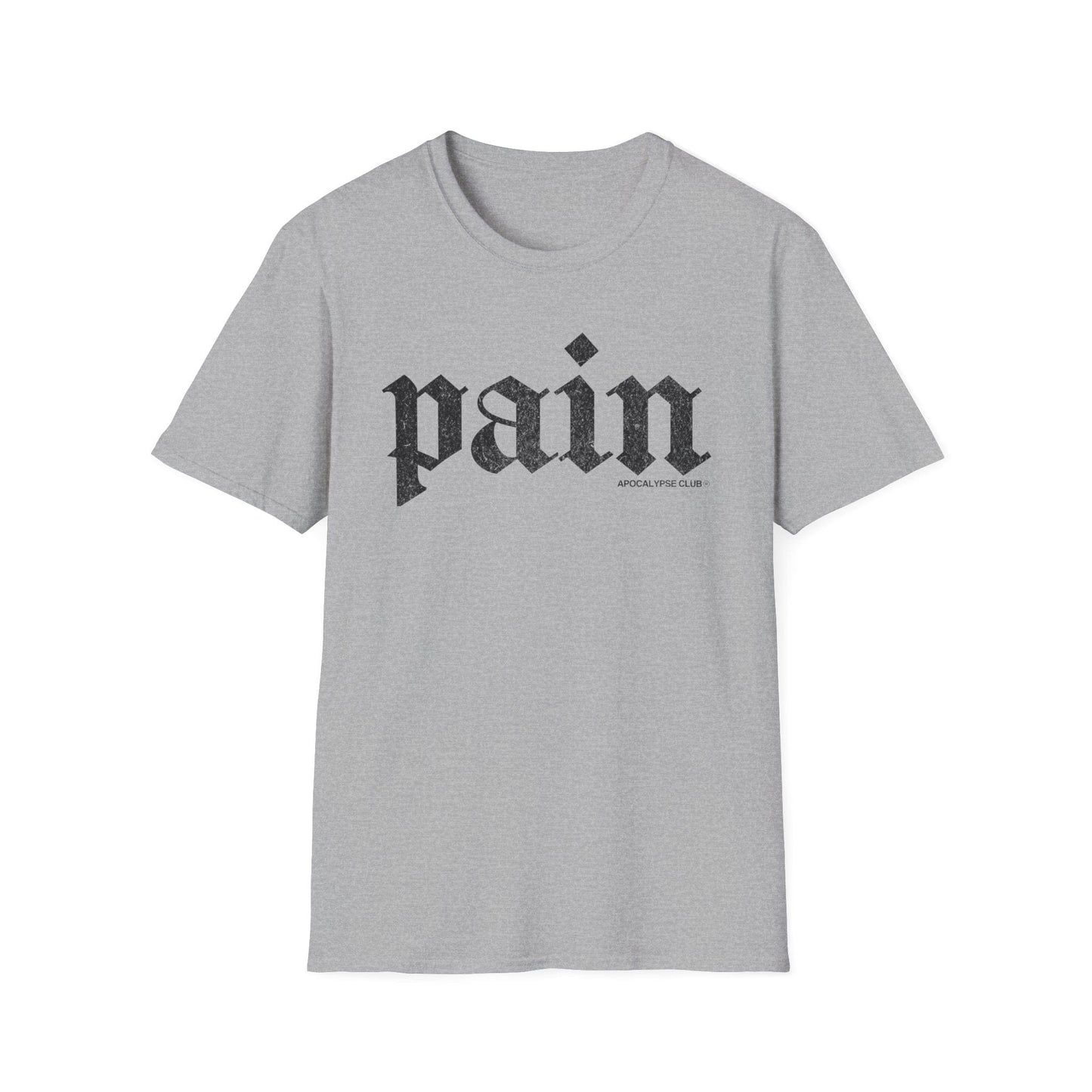 Pain T-Shirt