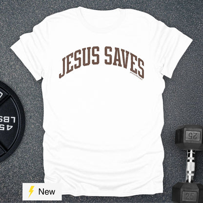 Jesus Saves T-Shirt