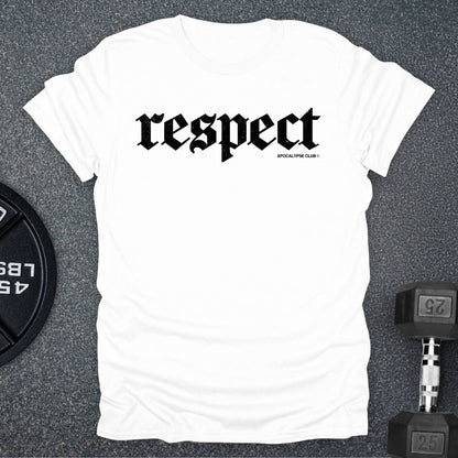 Respect T-Shirt