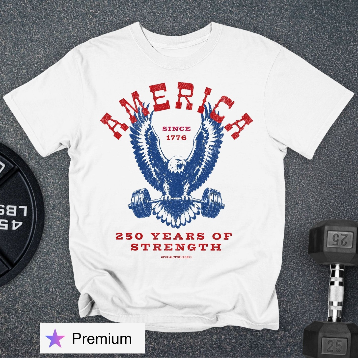 250 Years Of Strength Premium T-Shirt