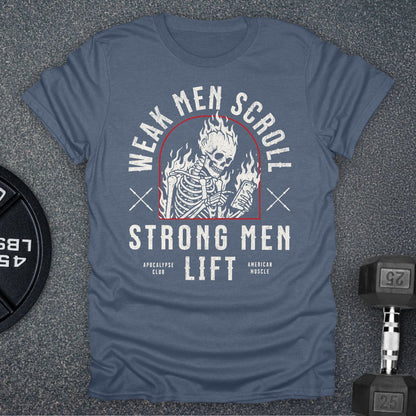 Weak Men Scroll T-Shirt
