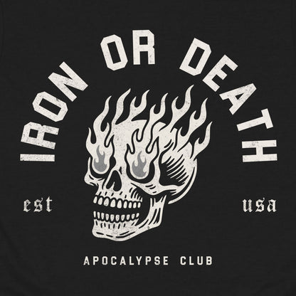 Iron Or Death Club T-Shirt