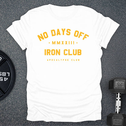 No Days Off Iron Club T-Shirt