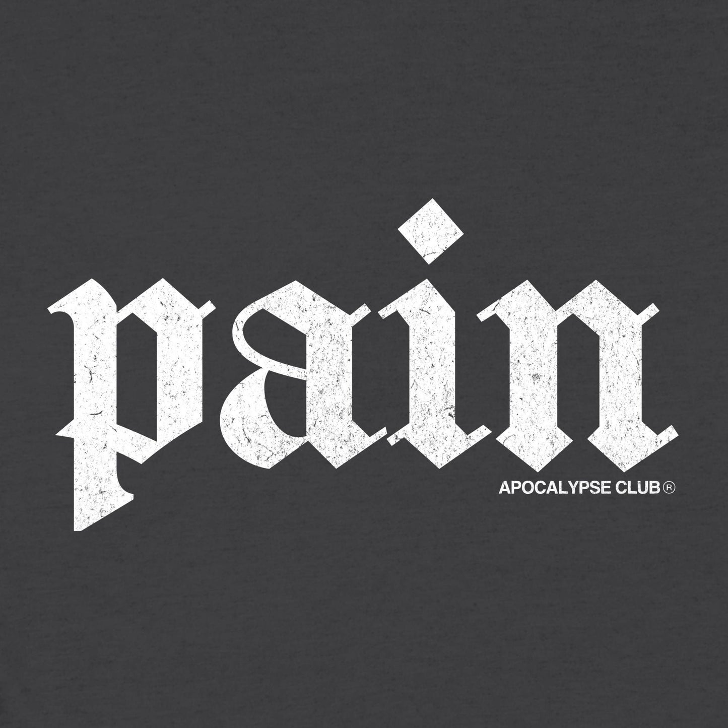 Pain T-Shirt