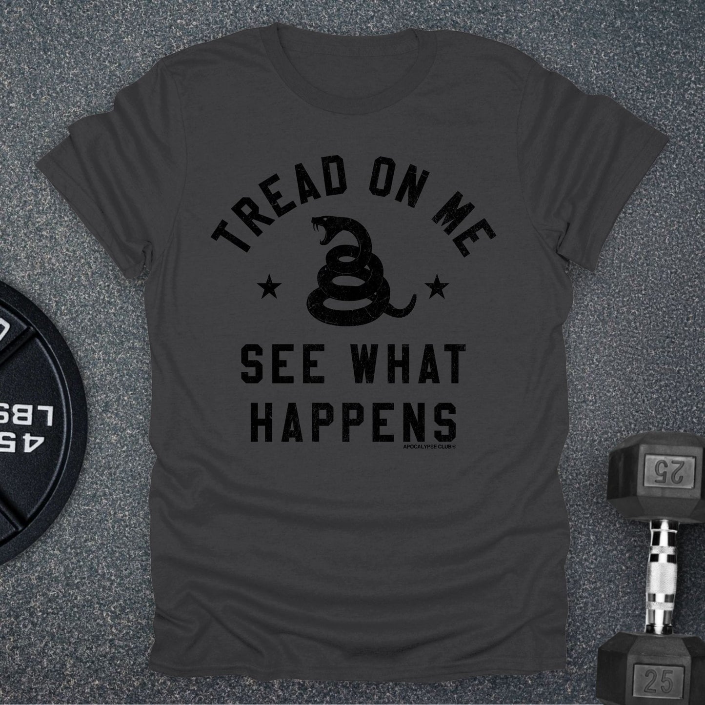 Tread On Me T-Shirt