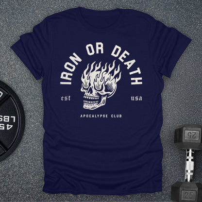 Iron Or Death T-Shirt
