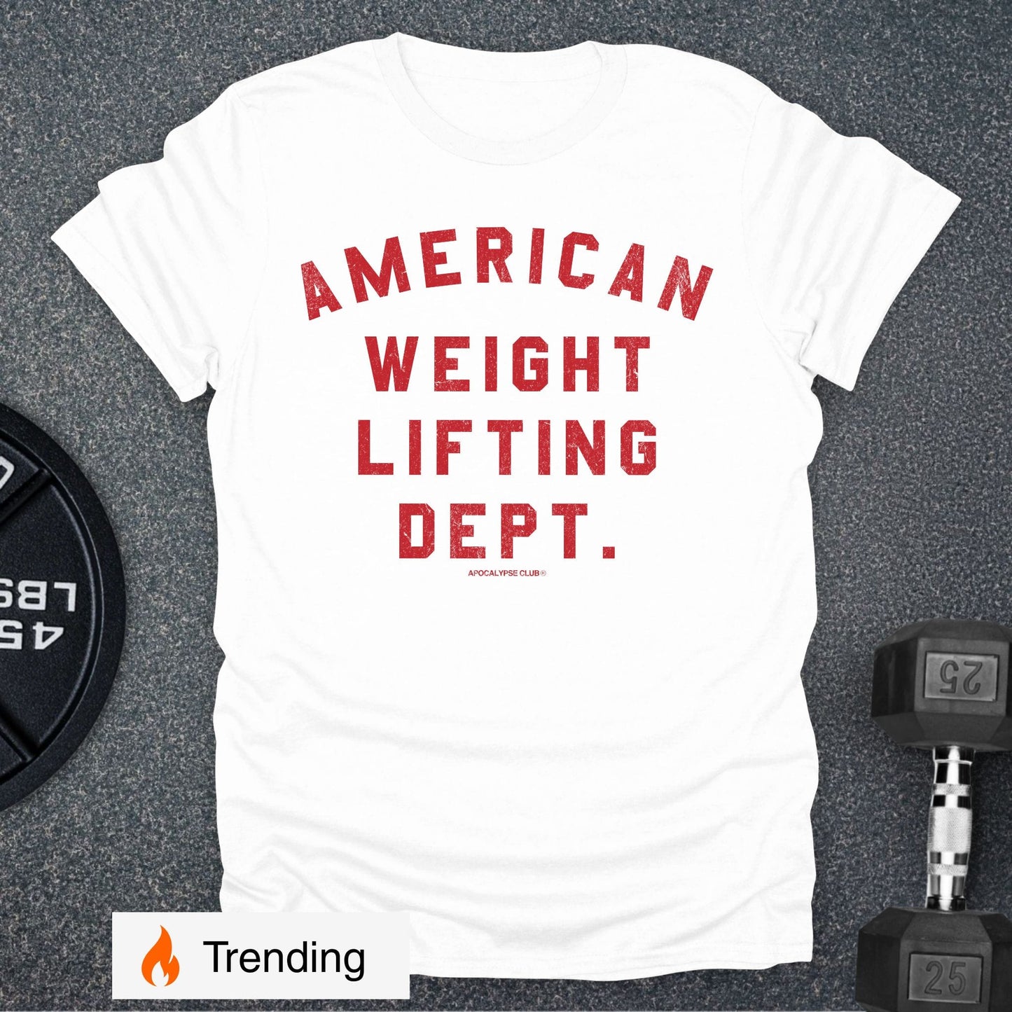 American Weightlifting Dept T-Shirt