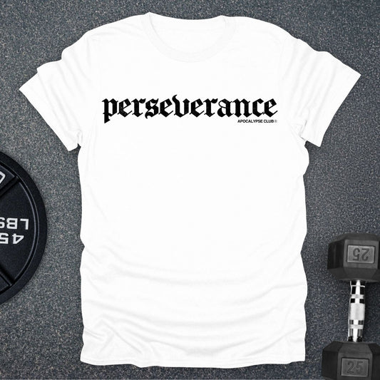 Perseverance T-Shirt