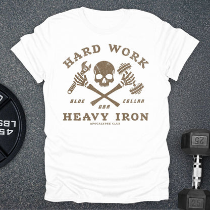 Hard Work T-Shirt