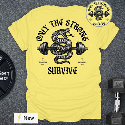 Strong Survive T-Shirt