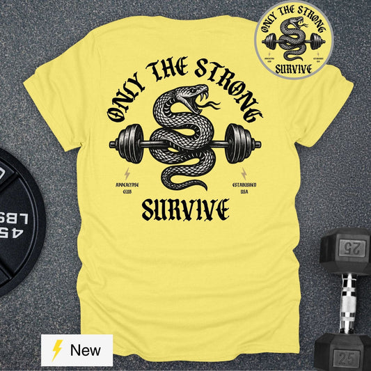 Strong Survive T-Shirt