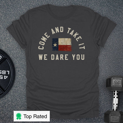 Come And Take It T-Shirt