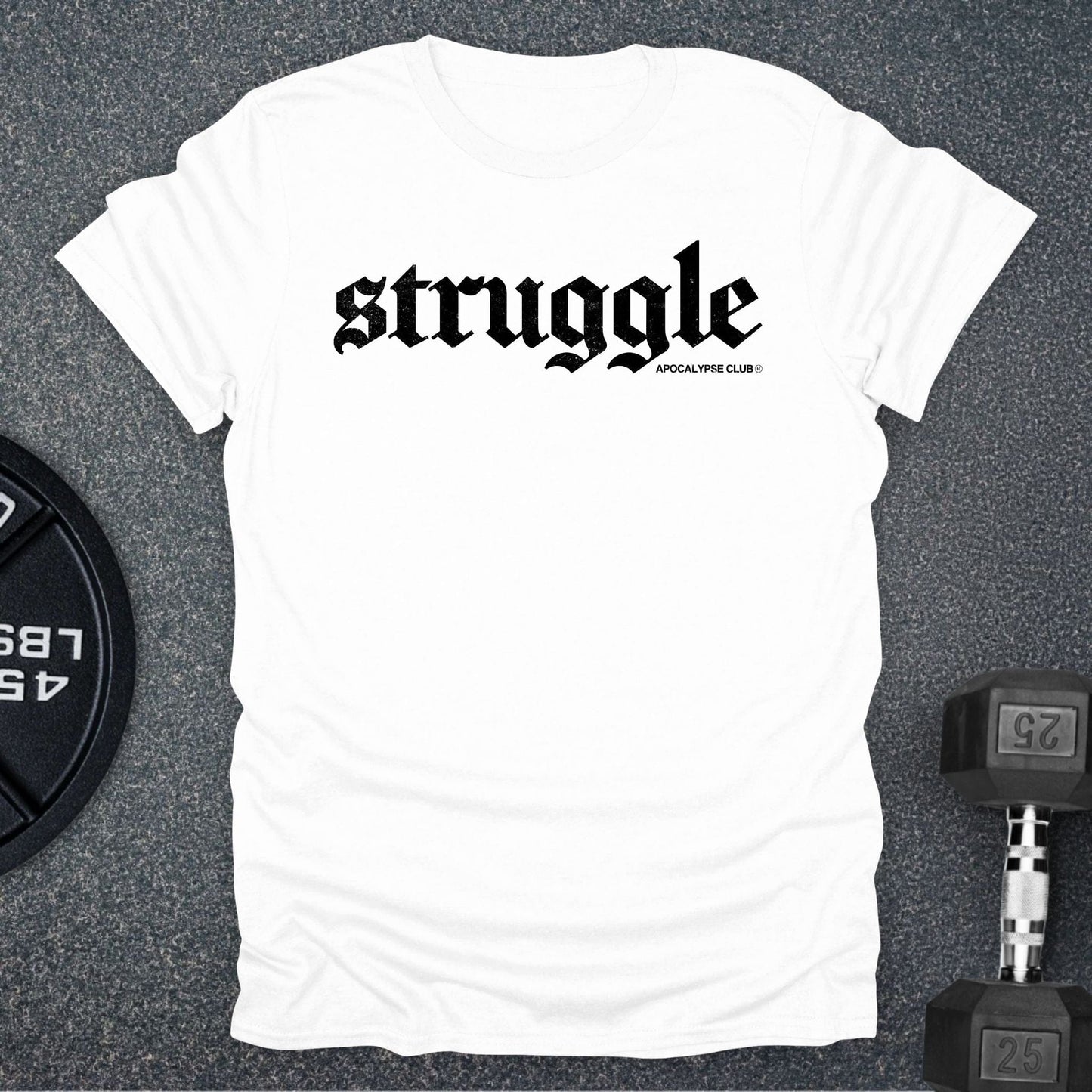 Struggle T-Shirt