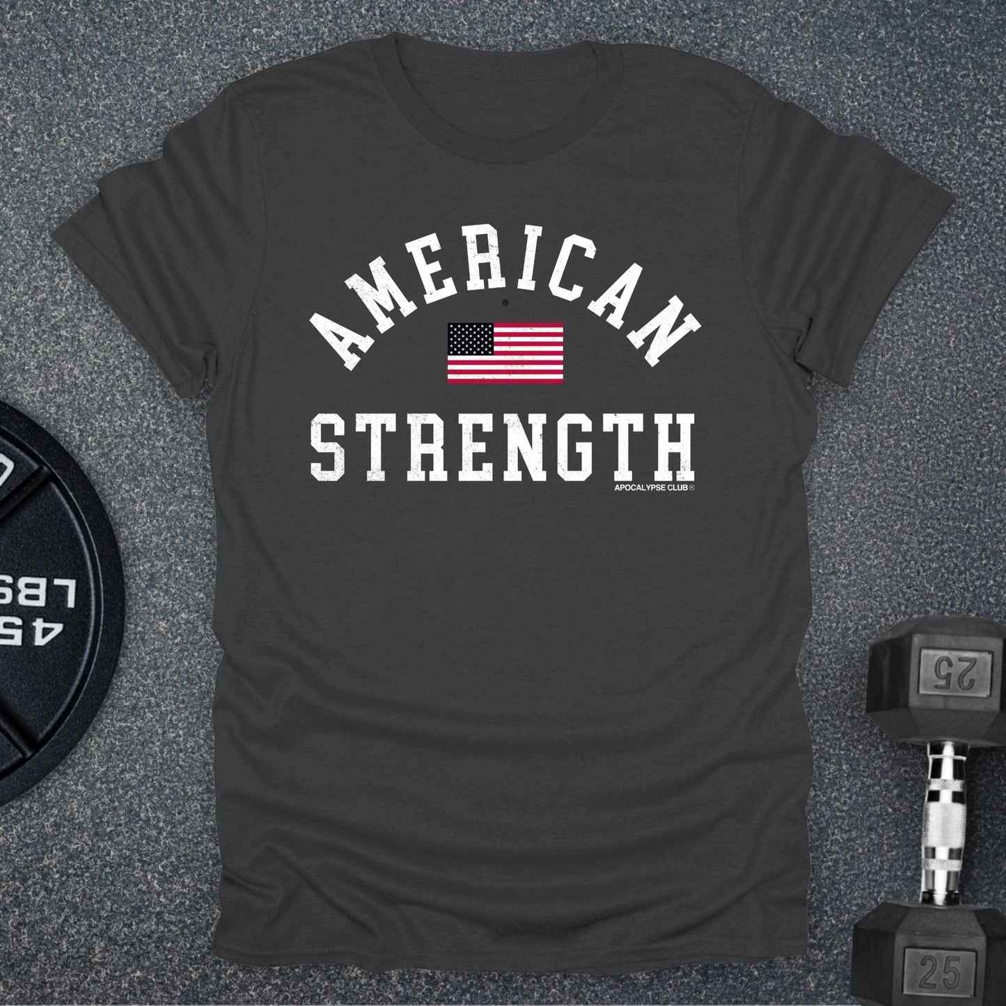 American Strength T-Shirt