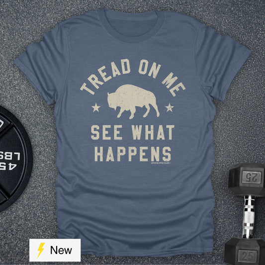 Tread On Me Bison T-Shirt
