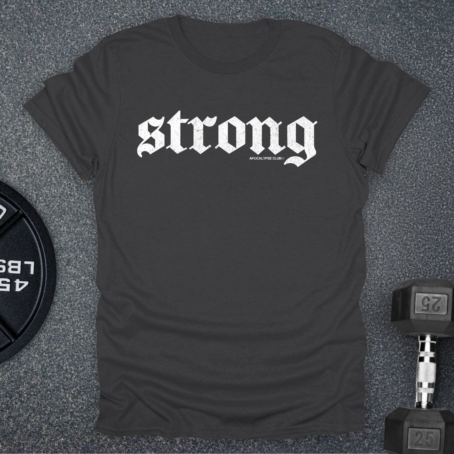 Strong T-Shirt